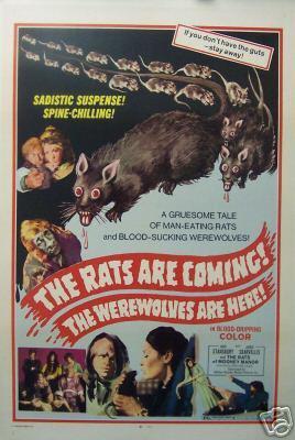 The Rats Are Coming! The Werewolves Are Here! 