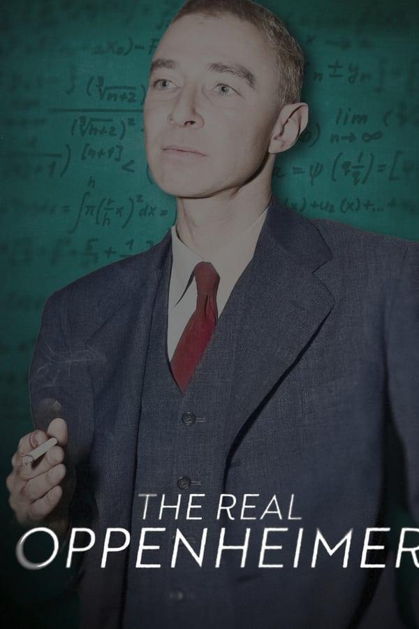 The Real Oppenheimer (2023) - FilmAffinity