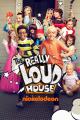 The Really Loud House (Serie de TV)