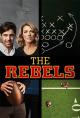 The Rebels - Episodio piloto (TV)