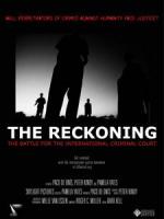The Reckoning: The Battle for the International Criminal Court  - Poster / Main Image