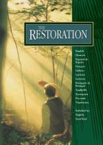 The Restoration (S)