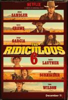 The Ridiculous 6  - Poster / Main Image