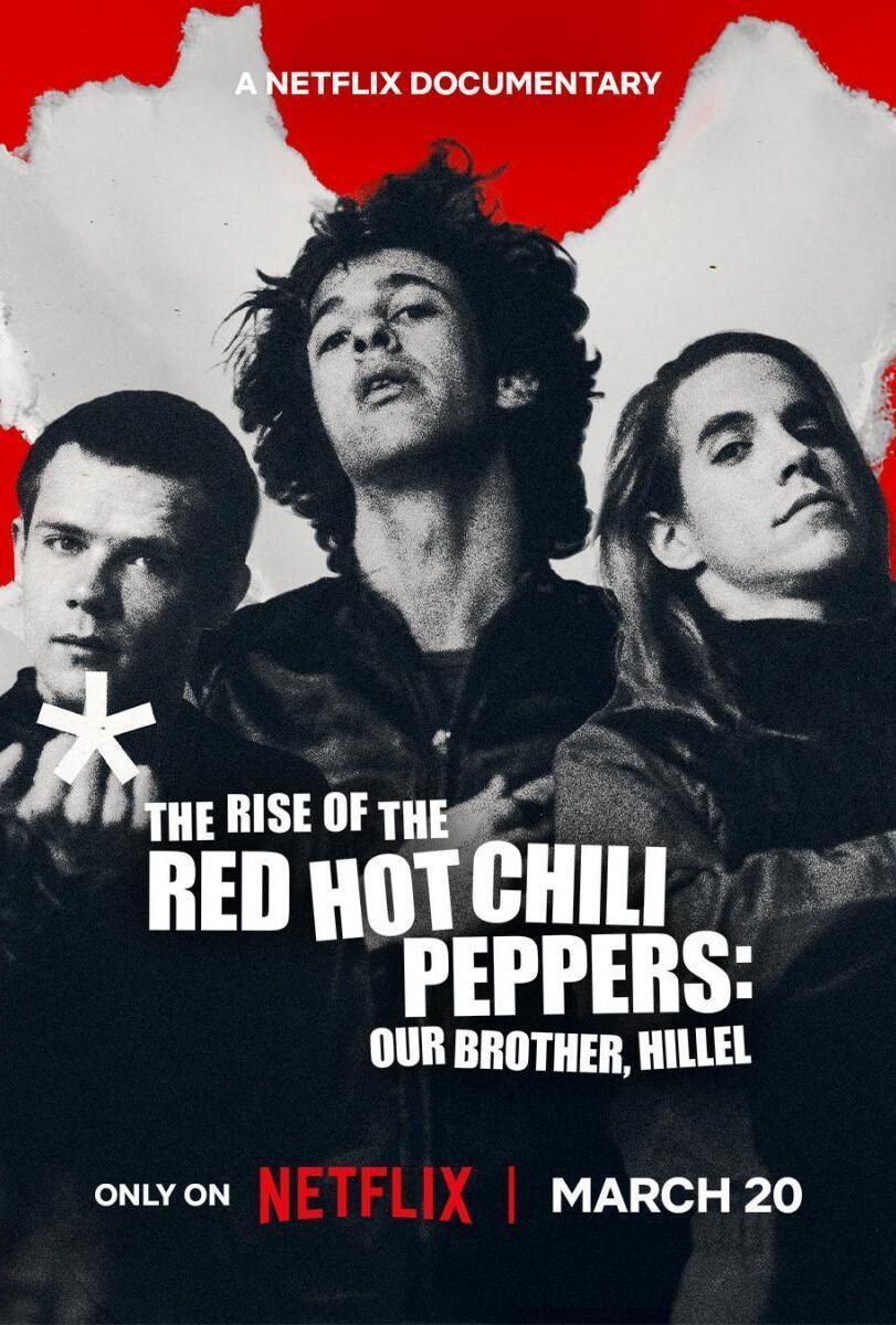 El origen de los Red Hot Chili Peppers: Nuestro hermano Hillel