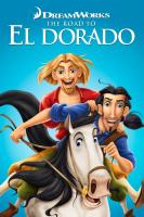 The Road to El Dorado  - Posters