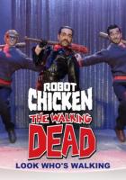 The Robot Chicken Walking Dead Special: Look Who's Walking (TV) - Poster / Main Image
