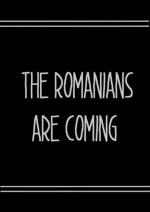 The Romanians Are Coming (Miniserie de TV)