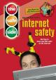 The Safe Side: Internet Safety 