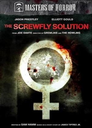 The Screwfly Solution (Masters of Horror Series) (TV)