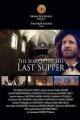The Search for the Last Supper 