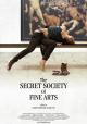 The Secret Society of Fine Arts 
