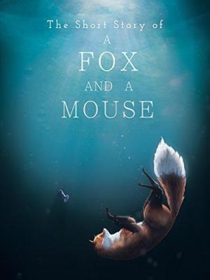 The Short Story of a Fox and a Mouse (C)