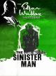 The Sinister Man 
