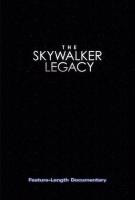The Skywalker Legacy  - Posters