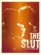 The Slut 