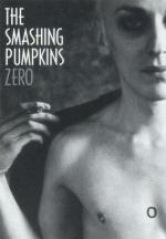 The Smashing Pumpkins: Zero (Vídeo musical)