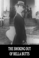 The Smoking Out of Bella Butts (C) - Poster / Imagen Principal