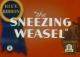 The Sneezing Weasel (C)