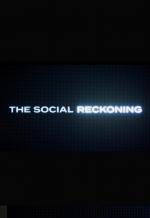 The Social Reckoning