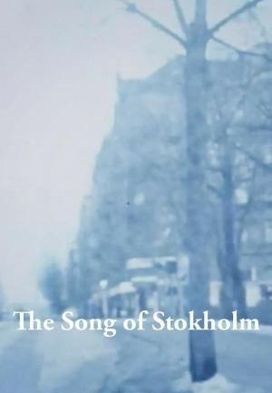 The Song of Stockholm (C)