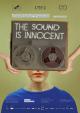 The Sound is Innocent 