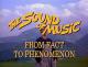 The Sound of Music: From Fact to Phenomenon 