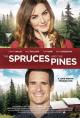 The Spruces and the Pines (TV)