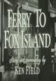 The Star and the Story: Ferry to Fox Island (TV)