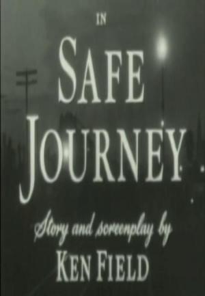 The Star and the Story: Safe Journey (TV)