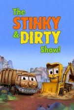 The Stinky & Dirty Show (TV Series)