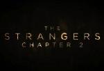 The Strangers: Chapter 2 