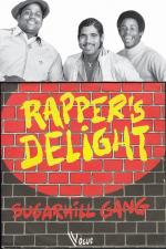 The Sugarhill Gang: Rapper's Delight (Vídeo musical)