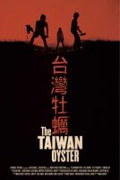 The Taiwan Oyster  - Poster / Imagen Principal