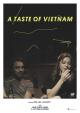 The taste of Vietnam (S)