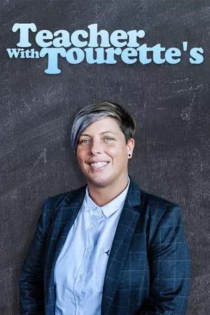 The Teacher with Tourette's (TV)