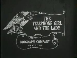 The Telephone Girl and the Lady (S)