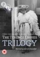 The Terence Davies Trilogy 