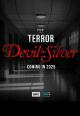 The Terror: Devil in Silver (TV Miniseries)