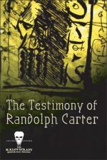 The Testimony of Randolph Carter 