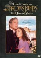 The Thorn Birds: The Missing Years (TV) - Posters