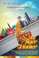 The Tiger Hunter  - Poster / Imagen Principal