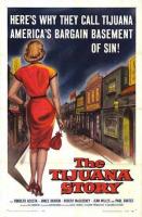 The Tijuana Story  - Poster / Imagen Principal