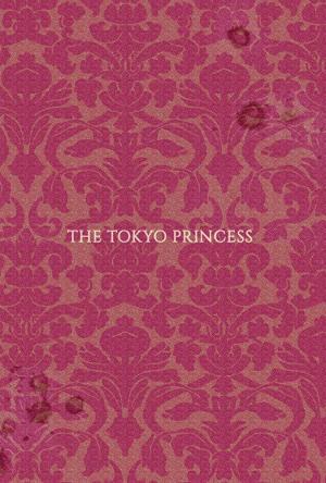 The Tokyo Princess (S)