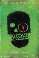 The Toxic Avenger  - Poster / Imagen Principal