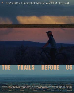 The Trails Before Us (2022) - Filmaffinity