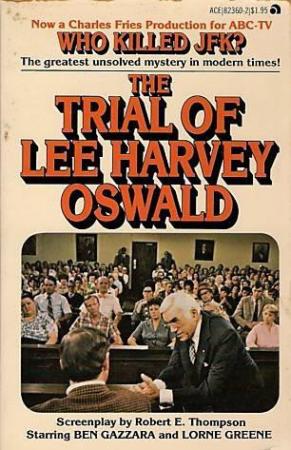 The Trial of Lee Harvey Oswald (TV Miniseries)