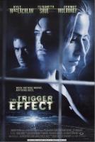 The Trigger Effect (El efecto dominó)  - Poster / Imagen Principal