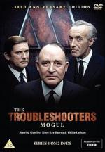 The Troubleshooters (Mogul) (TV Series)