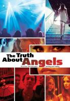 The Truth About Angels  - Poster / Imagen Principal