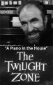 The Twilight Zone: A Piano in the House (TV)